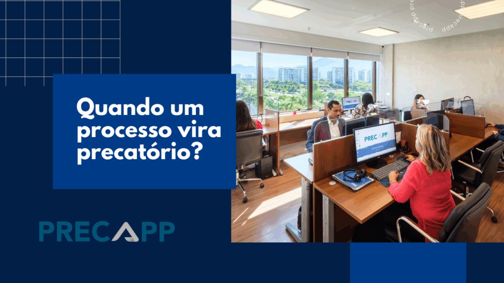 Quando um Processo vira Precatório?