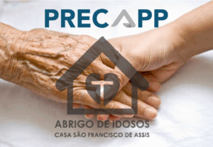 PRECAPP APOIA PROJETO SOCIAL COM IDOSOS – CASA SÃO FRANSCISCO DE ASSIS